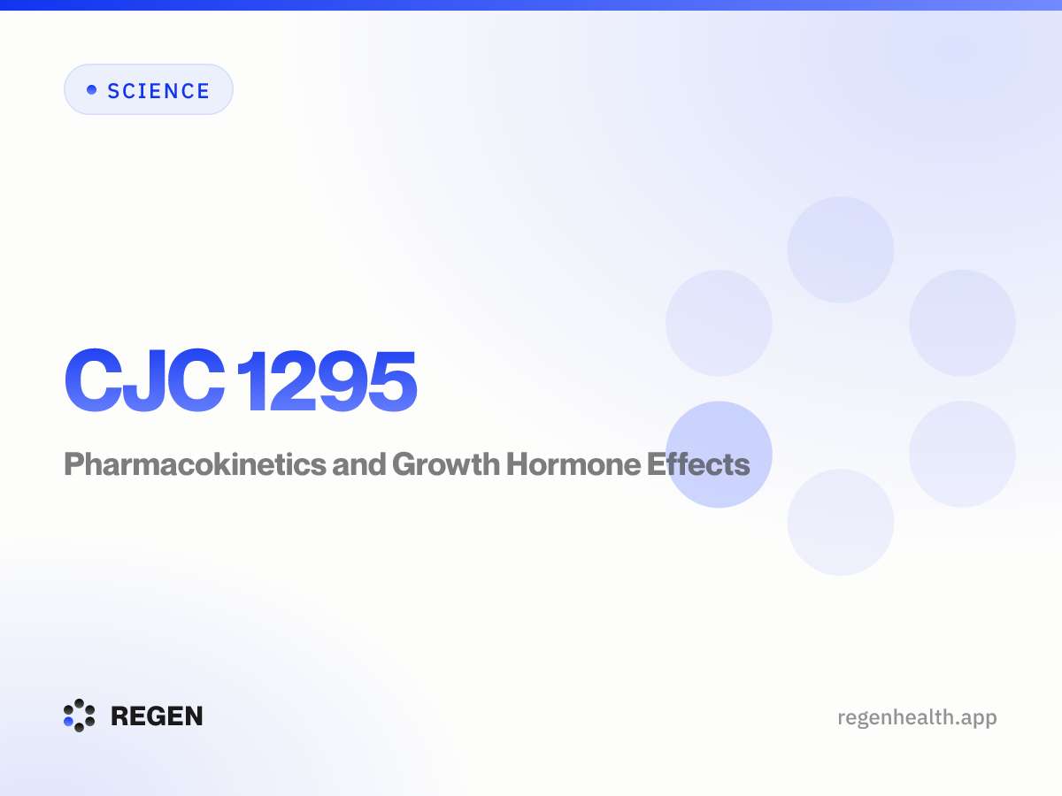 CJC 1295: Pharmacokinetics and Growth Hormone Effects