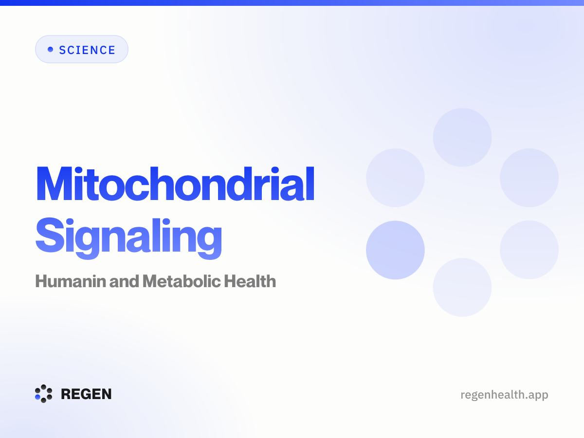 Mitochondrial Signaling: Humanin and Metabolic Health